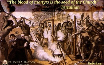 North American Martyrs: The Blood of Martyrs is the Seed of the Church