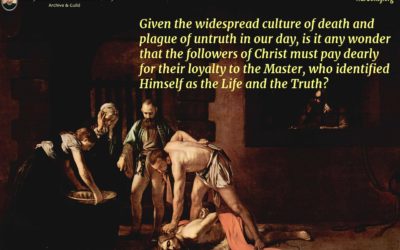 Martyrs: Followers of Christ must pay dearly for their loyalty to the Master