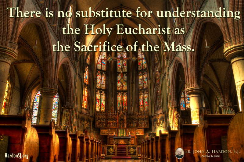 HardonSJ Eucharist Sacrifice church Image by Rudy and Peter Skitterians from Pixabay