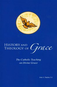 History and Theology of Grace